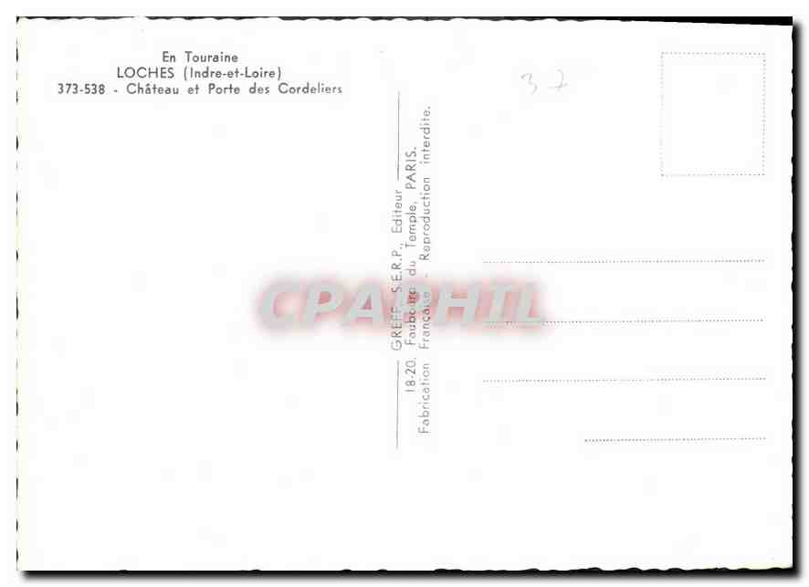 CPM En Touraine Loches Indre et Loire Chateau et Porte des Cordeliers  — Rückseite