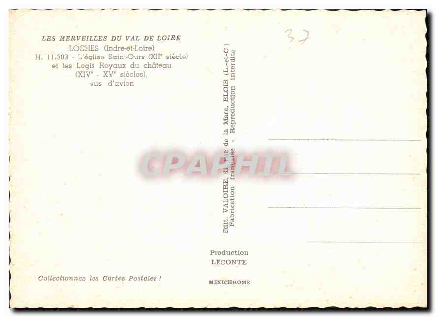 CPM Les Merveilles du Val de Loire Loches Indre et Loire l'eglise Saint Ours XII siecle et les Logis — Rückseite