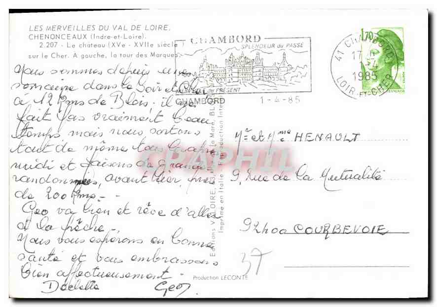 CPM Les Merveilles du Val de loire Chenonceaux Indre et Loire Le Chateau XVe XVIIe siecle sur le Che — Rückseite