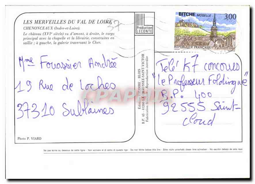 CPM Les Merveilles du val de Loire Chenonceaux Indre et loire le chateau XVI siecle vu d'amont a dro — Rückseite