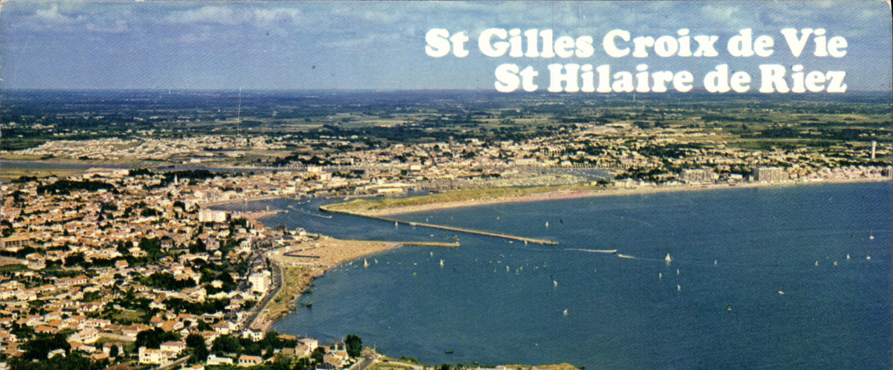 St Gilles Croix de Vie — St Hilaire de Riez — Vue générale aérienne — Imprimeur Combier