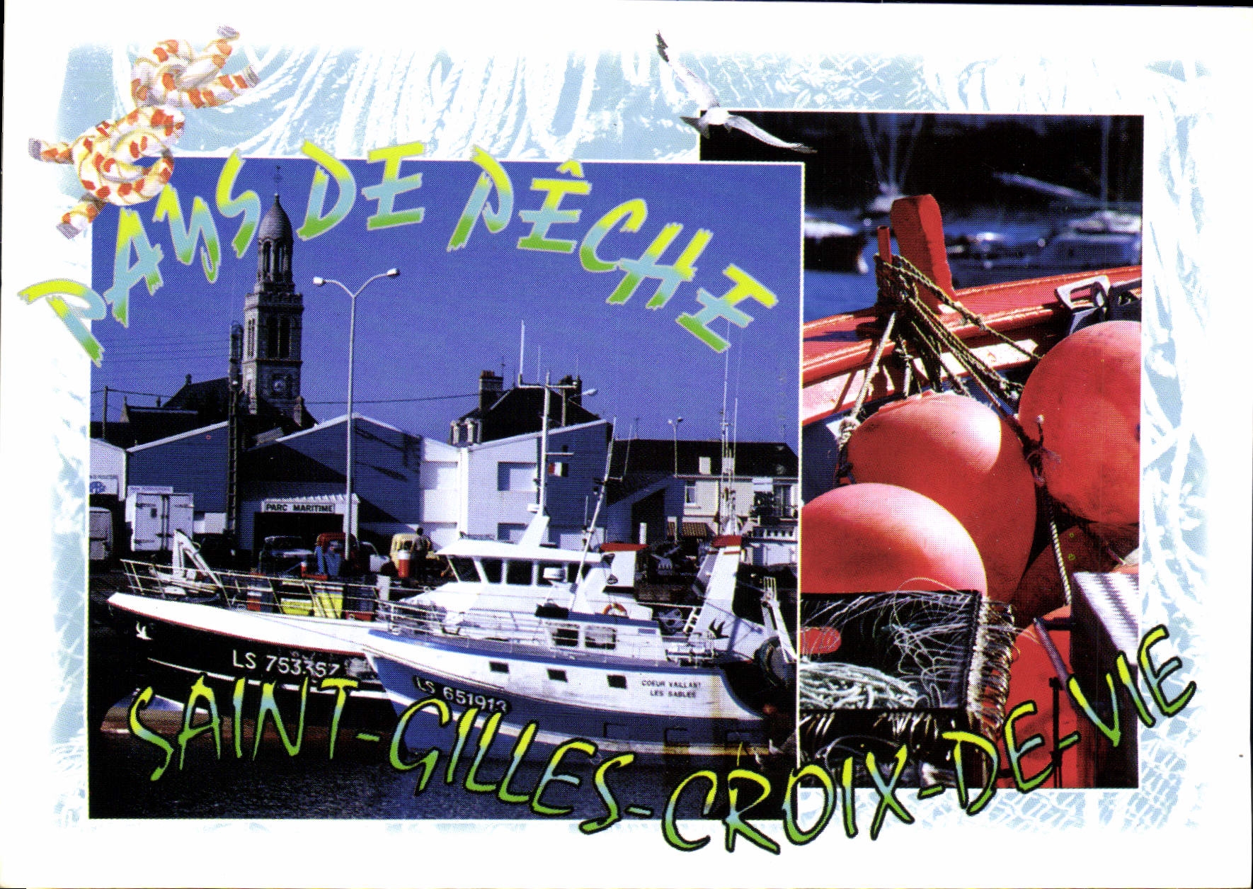 Saint-Gilles-Croix-de-Vie — Pays de pêche — éditeur inconnu, n° de série non visible
