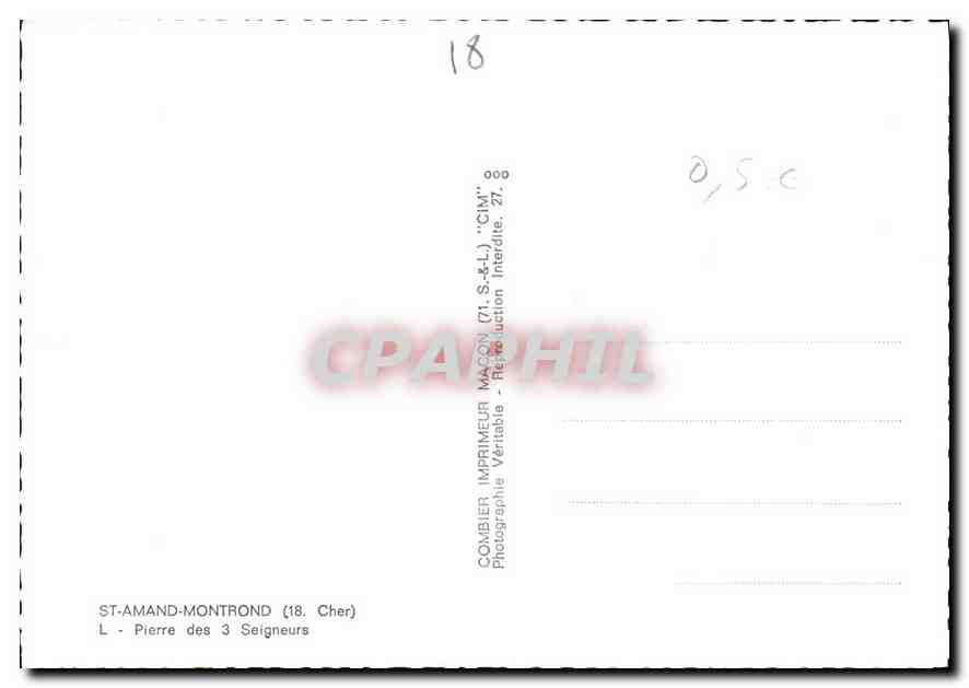CPM St Amand Montrond Cher Pierre des 3 Seigneurs  — Verso