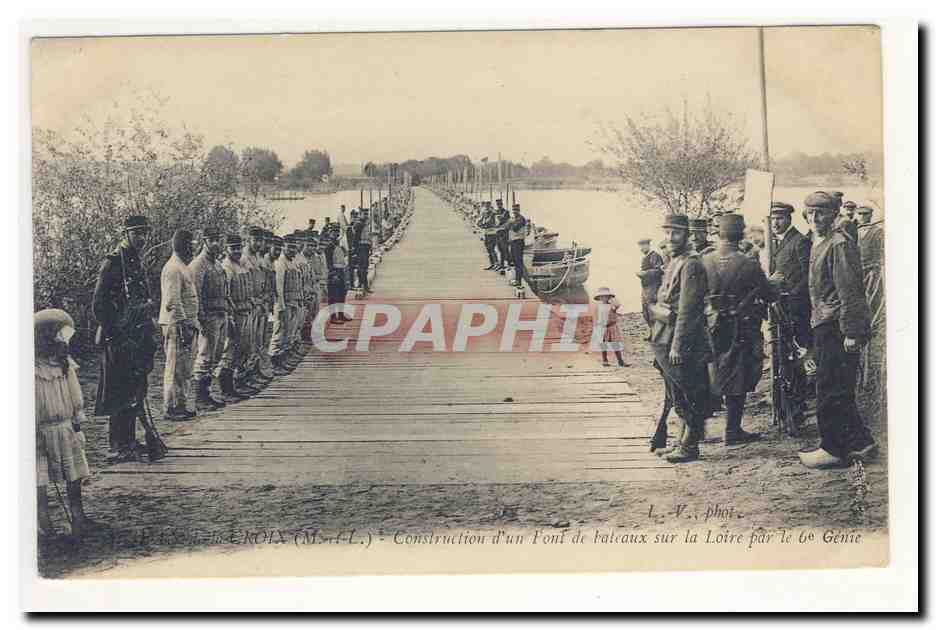 SAiNT Jean de la CRoIX Construction d'un pont de bateaux sur la Loire par le 6eme genie Officiers Armee Animation CPA