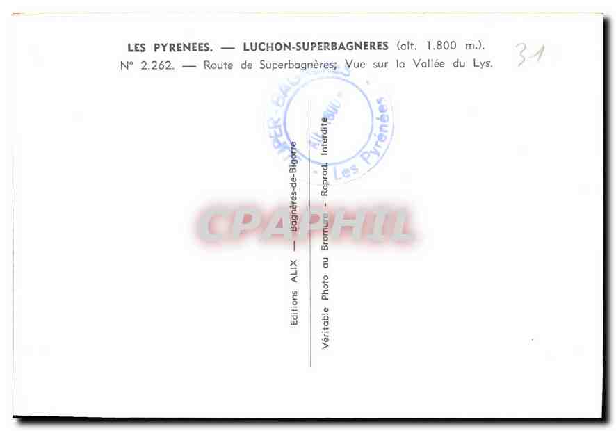 Luchon-Superbagnères — Vue sur la Vallée du Lys — Éditions AUX — N° 2.262 — Rückseite