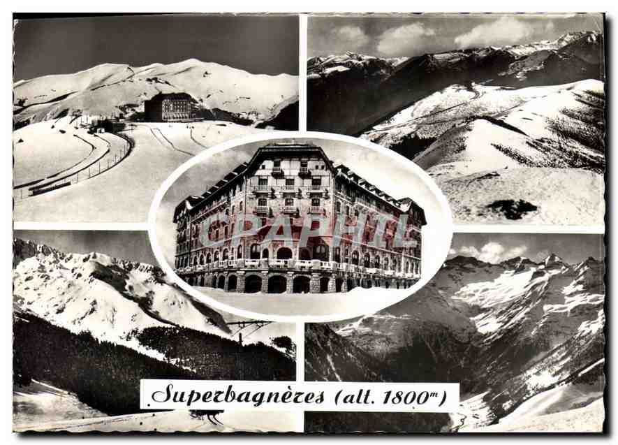 Superbagnères (alt. 1800m) — vue d'ensemble avec le Grand Hôtel — éditeur Cie des Arts Photomécaniques
