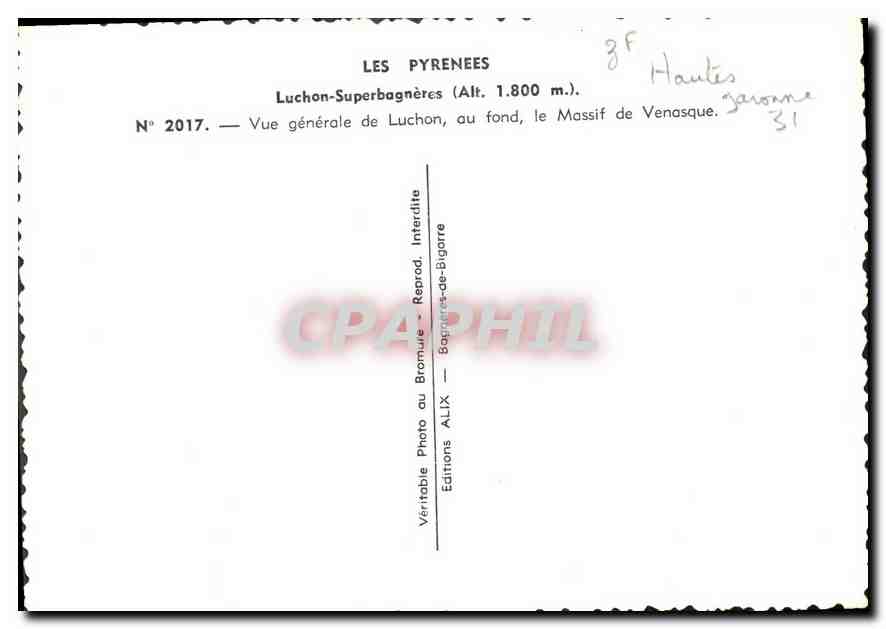 Luchon-Superbagnères — Vue générale de Luchon, au fond le Massif de Venasque — Éditions ALIX — Reverso