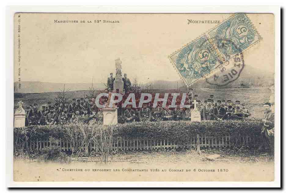 Cimetière où reposent les combattants tués au combat du 6 Octobre 1870 — Manœuvres de la 82e Brigade — NompateLize
