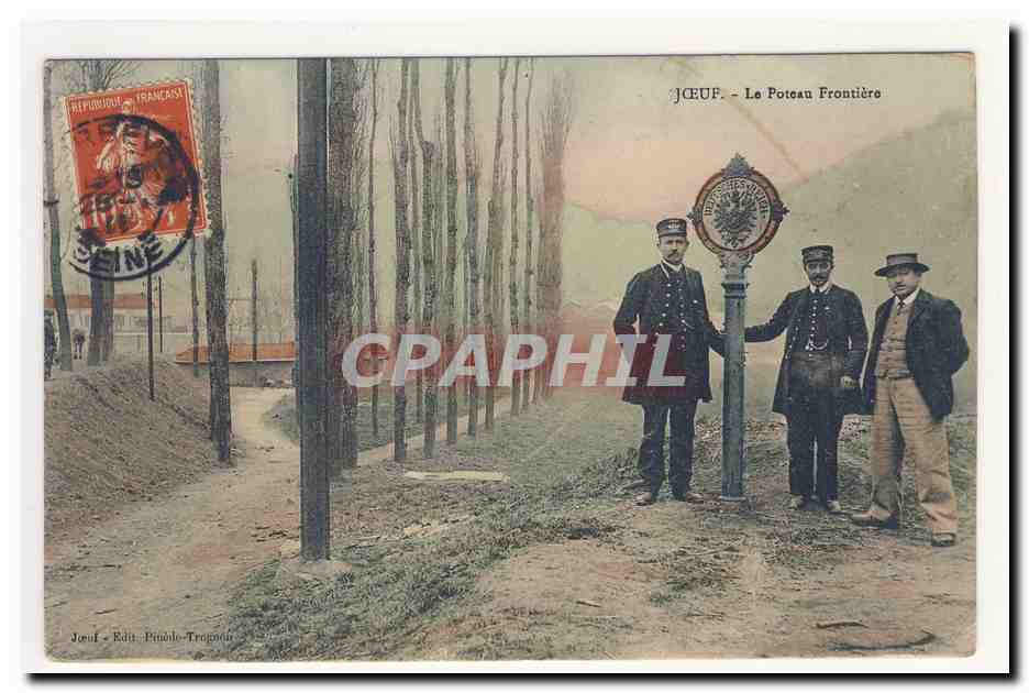 Jœuf - Le Poteau Frontière — éditeur Jœuf, Pinole-Trognon