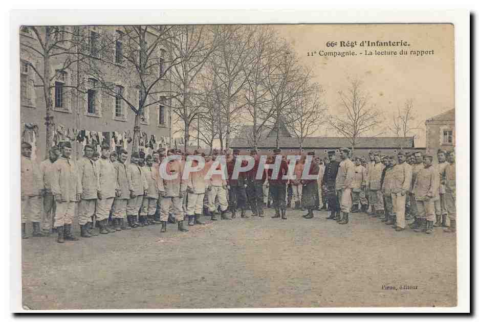 66e Régiment d'Infanterie — 11e Compagnie — La lecture du rapport — Édition Léon, Éditeur