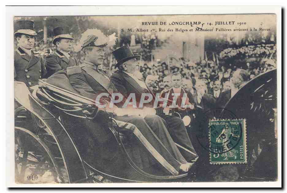 S.M. Albert Ier, Roi des Belges et Monsieur Fallières arrivant à la Revue de Longchamp — 14 juillet 1910 — Éditeur E.P.D.