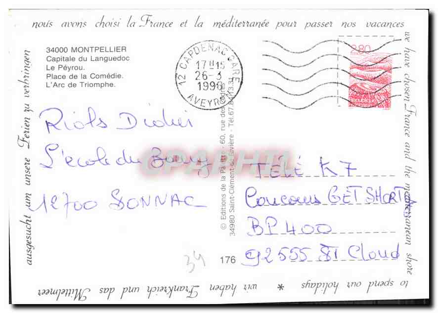 CPM Montpellier Capitale du Languedoc le Peyrou Place de la comedie l'Arc de Triomphe  — Rückseite