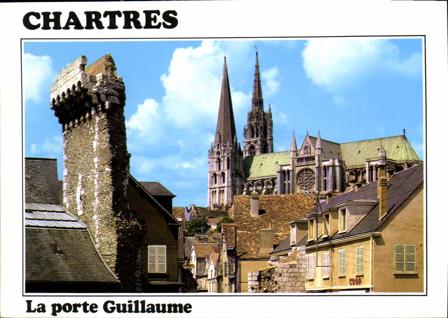 Chartres — La porte Guillaume — Éditions Valoïre