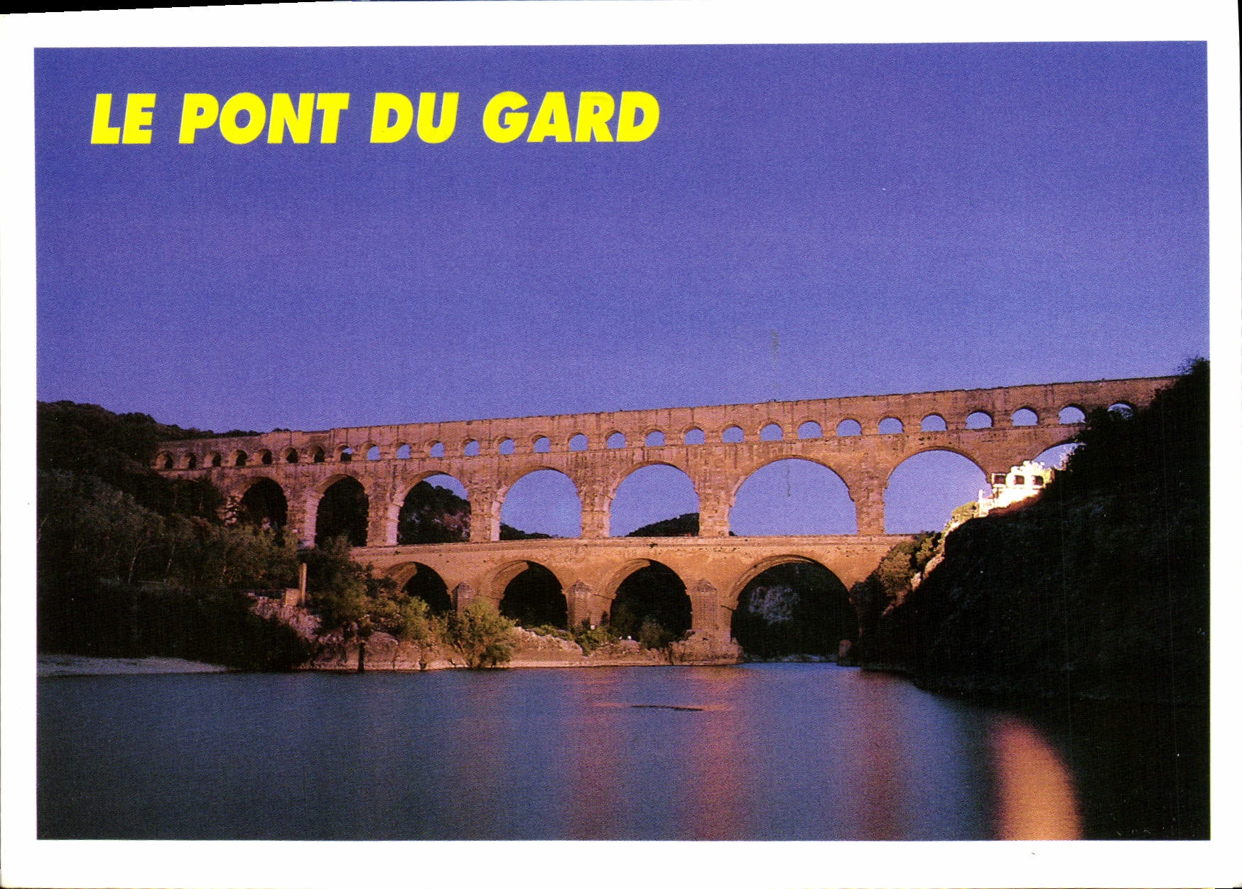 Le Pont du Gard — Monument historique — Éditions Méridional