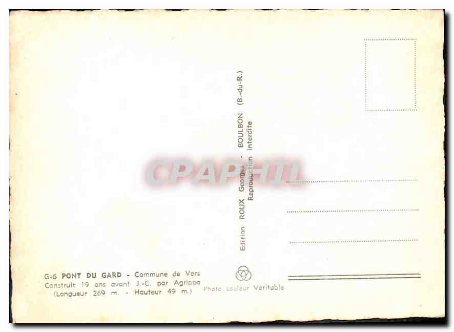 CPM Pont du Gard Commune de Vers Construit 19 ans avant JC par Agrippa  — Rückseite