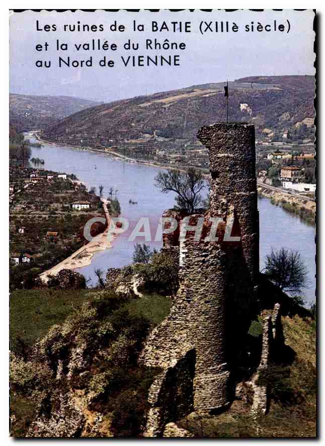 Die Ruinen von LA BATIE (13. Jahrhundert) und das Tal des Rhônes nördlich von VIENNE — Verlag L. GELLARD - Bron (Rhône)