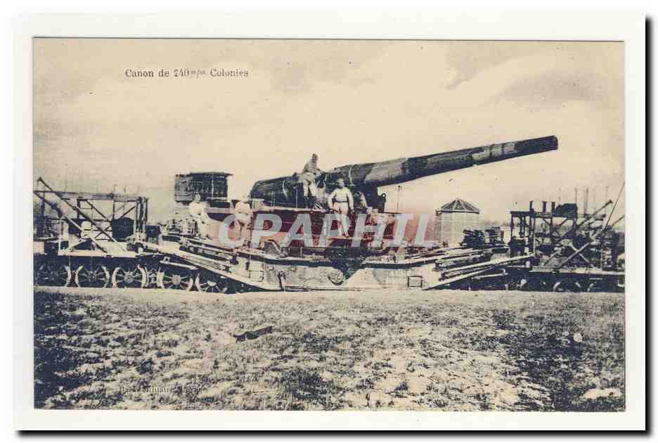Canon de 240mm Colonies Animation CPA