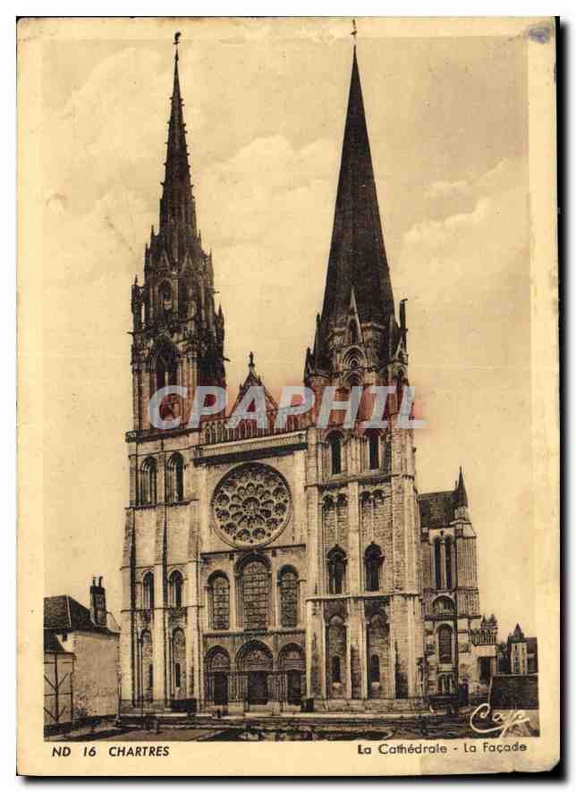 Chartres — La Cathédrale - La Façade — Cape, ND 16