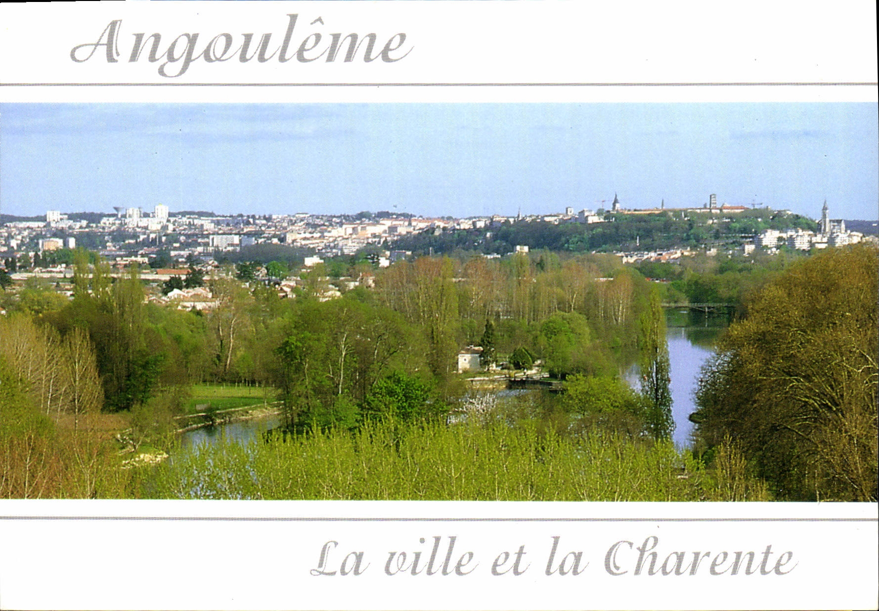 Angoulême — La ville et la Charente — Artaud Frères