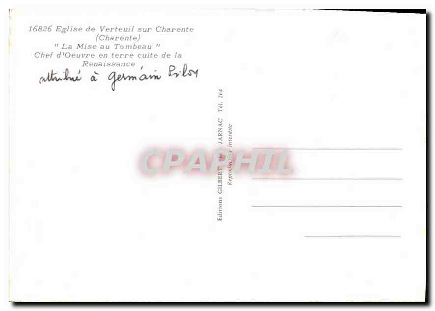 CPM Eglise de Verteuil sur Charente La Mise au Tombeau Chef d'Oeuvre en terre cuite de la Renaissanc — Rückseite