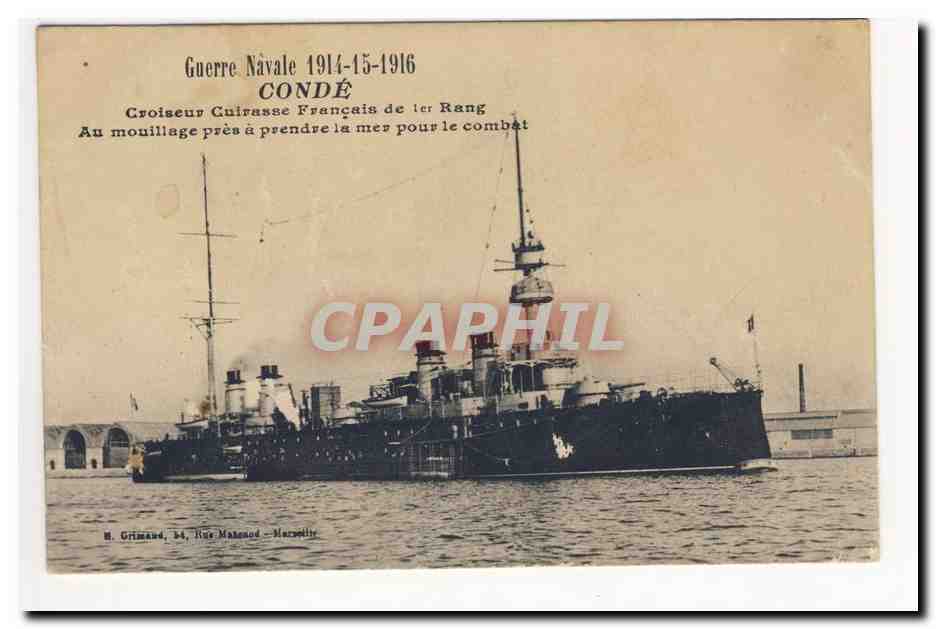 Guerre navale 1914 15 16 CONDE Croiseur Cuirasse francais de 1er rang au mouillage pret a prendre mer pour combat CPA