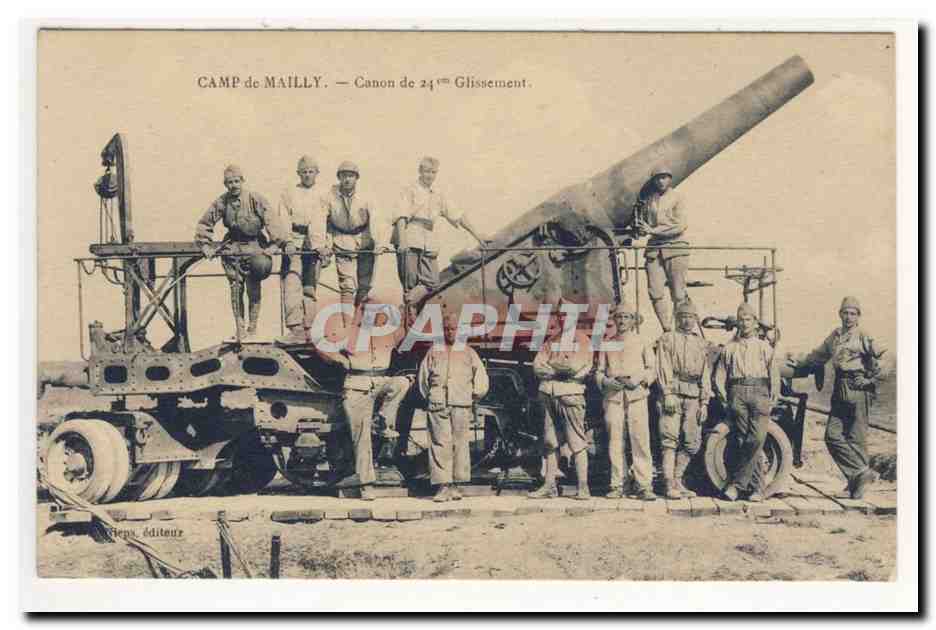 Camp de Mailly — Canon de 24ème Glissement — Cie des Éditeurs