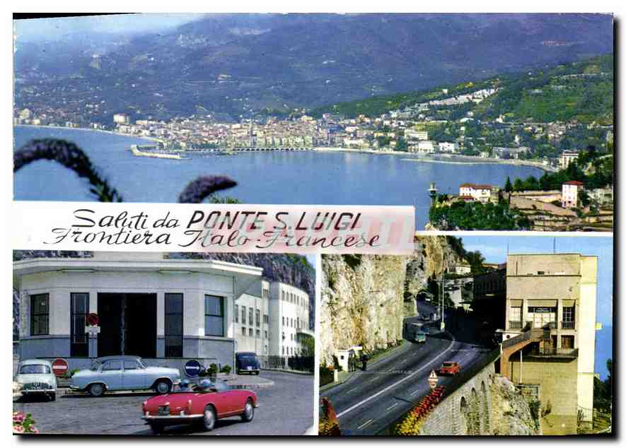 CPM Saluti da Ponte S Luigi Frontiera Italo Francese 