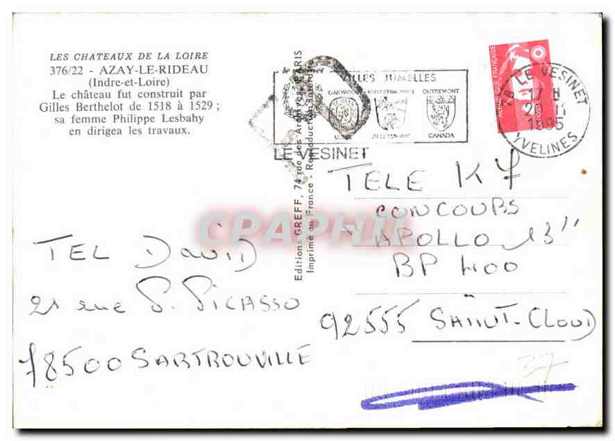 CPM Les Chateaux de la Loire Azay le Rideau Indre et Loire le Chateau fut construit par Gilles Berth — Verso