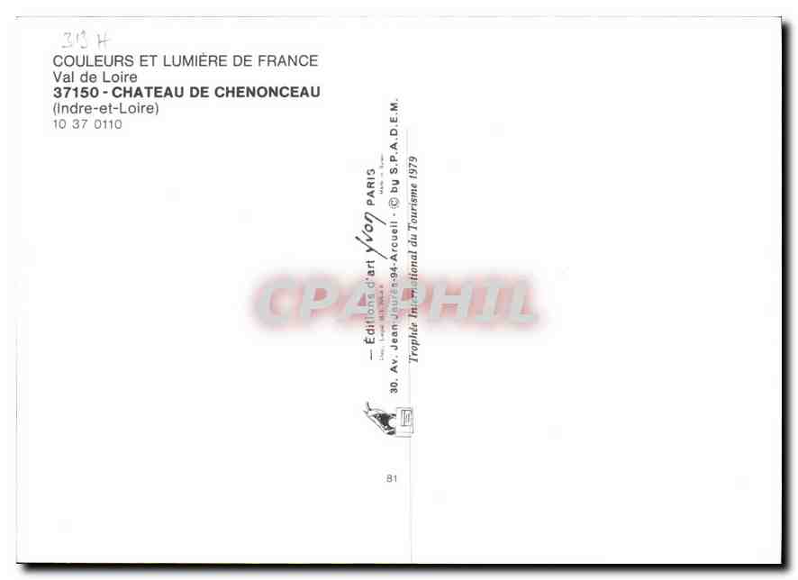 CPM Val de Loire Chateau de Chenonceau Indre et Loire  — Rückseite
