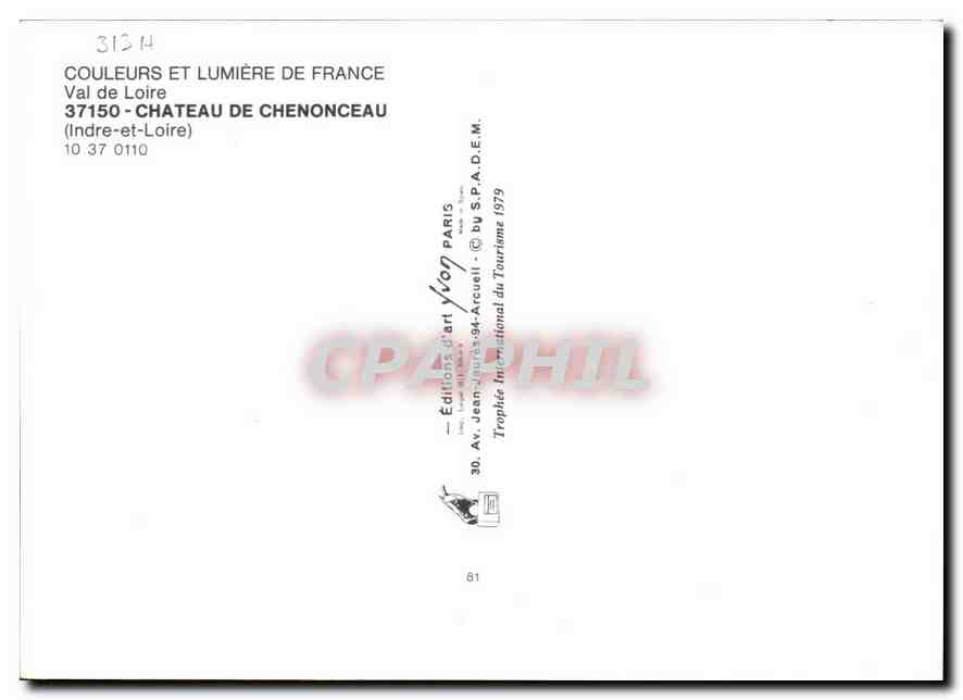 CPM Val de Loire Chateau de Chenonceau Indre et Loire  — Rückseite