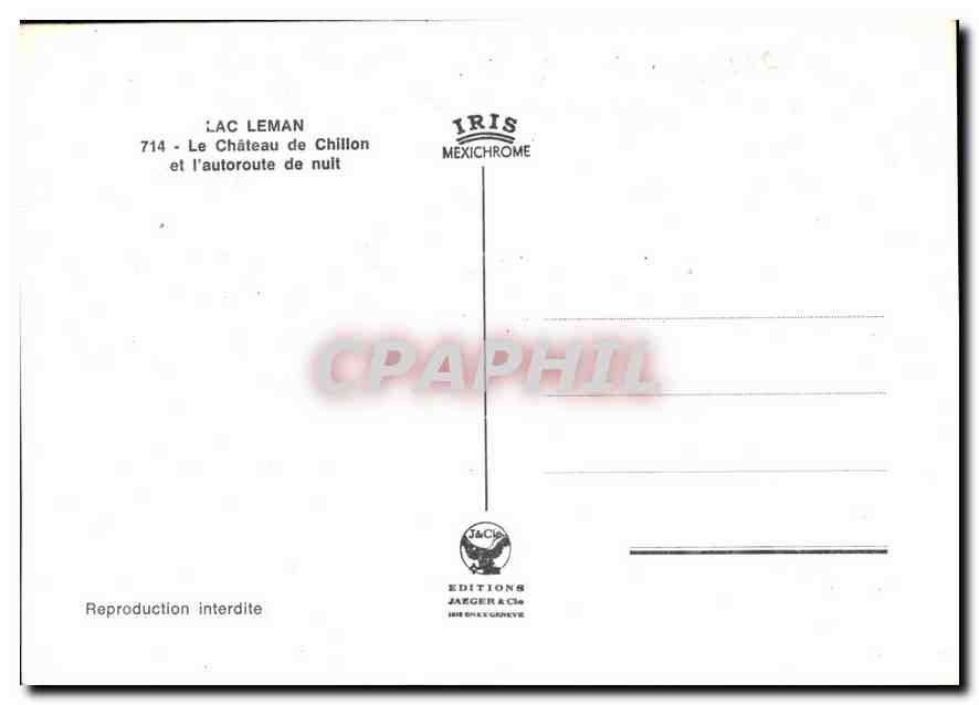 CPM Lac Leman le Chateau de Chillon et l'autoroute de nuit  — Back