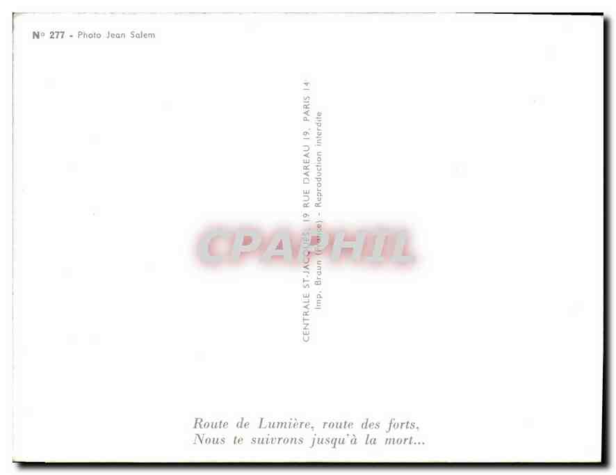 CPM Route de Lumiere route des forts Nous le suivrons jusqu'a la mort  — Back