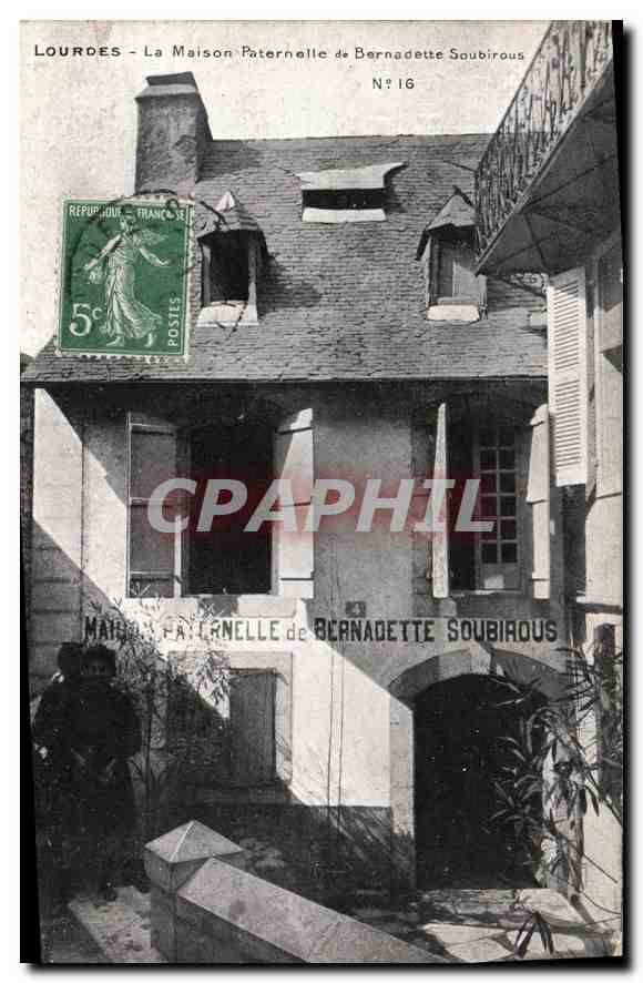 CPA Lourdes La Maison Paternelle de Bernadette Soubirous 