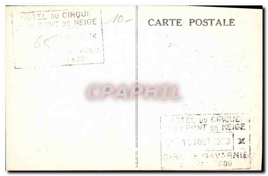 CPA Gavarnie Vue generale du Cirque et du Pont de neige  — Verso