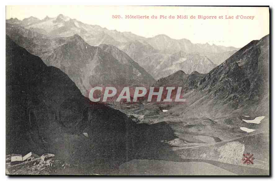 CPA Hotellerie du Pic du Midi de Bigorre et Lac d'Oncey 