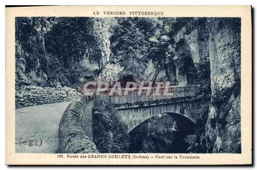 CPA Le Vercors Pittoresque Route des Grands Goulets Drome Pont sur la Vernaison 