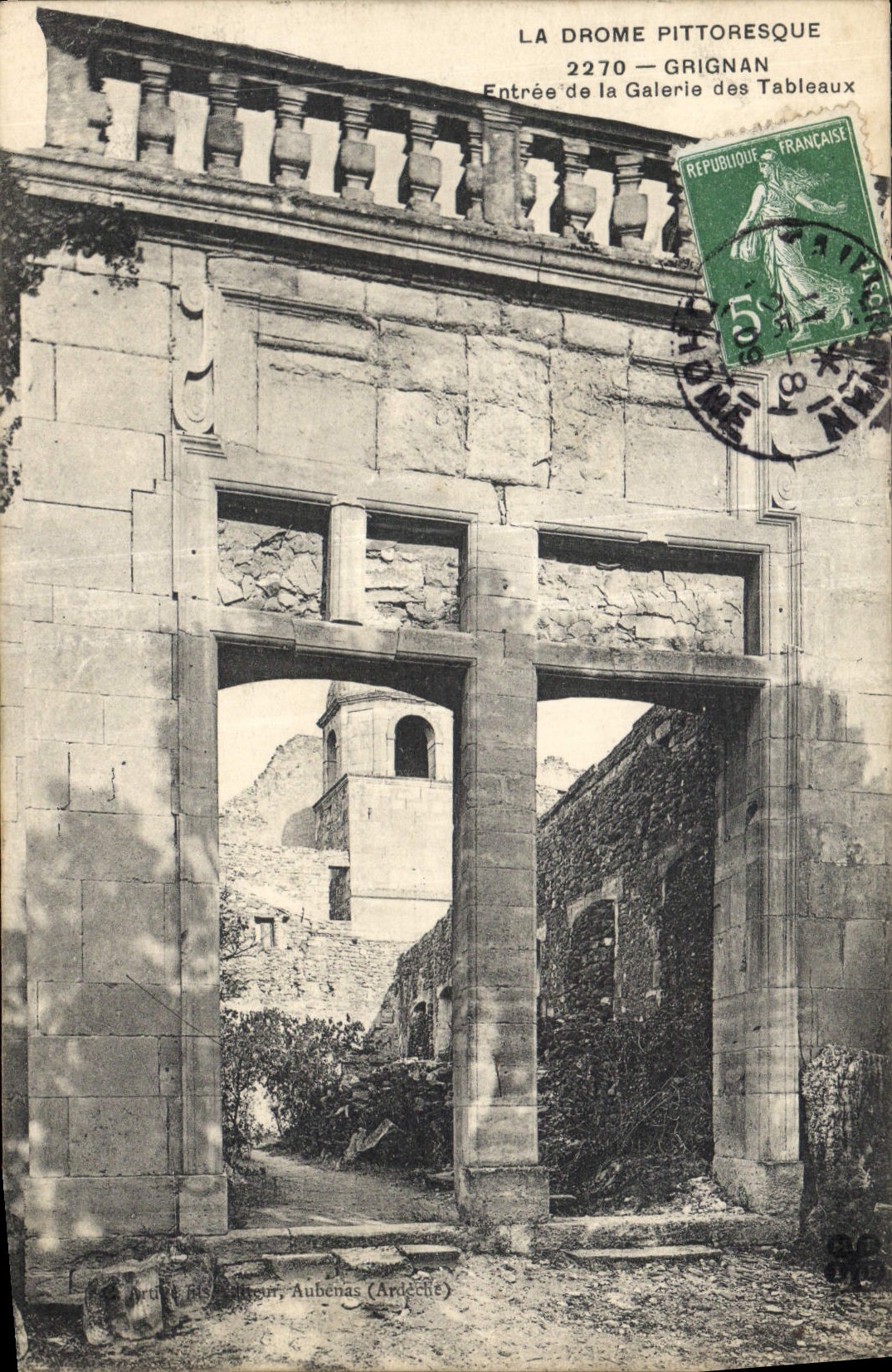 Entrée de la Galerie des Tableaux — Grignan (Ardèche) — La Drome Pittoresque, n°2270