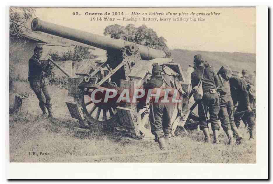 Mise en batterie d'une pièce de gros calibre — Guerre de 1914 — L’H. Paris, n°92