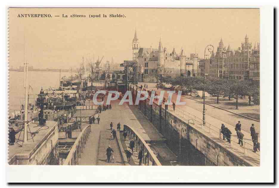 Antwerpen — La « Steen » (apud la Skeldo) — éditeur non identifié