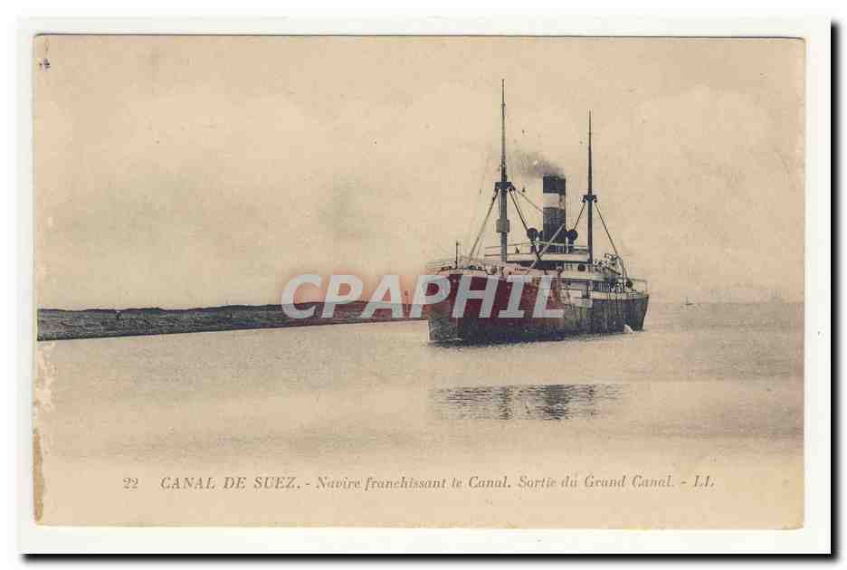 Canal de SUEZ the SUEZ Canal Navire franchissant le Canal Sortie du Grand Canal Bateau Ship CPA