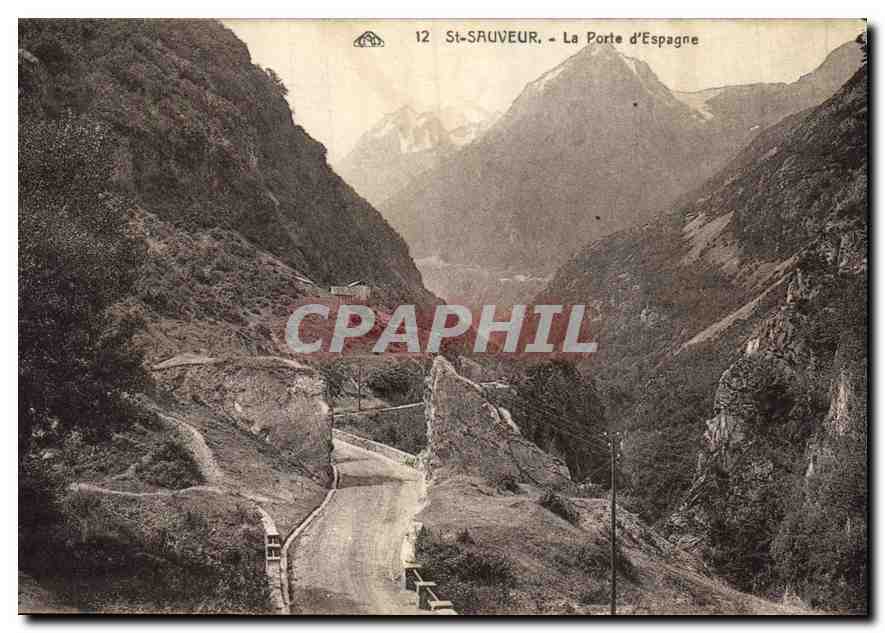 CPA St Sauveur La Porte d'Espagne 
