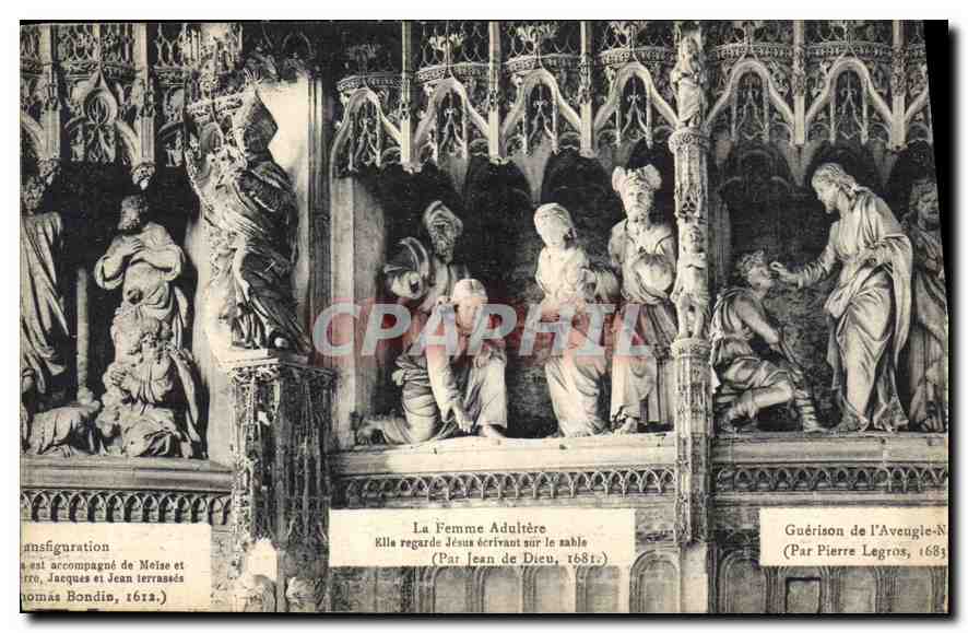 La Transfiguration — La Femme Adultère — Guérison de l'aveugle — sculptures de Jean de Dieu (1681) et Pierre Legros (1683) — éditeur non identifié