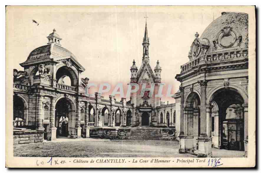 CPA Chateau de Chantilly La Cour d'Honneur 