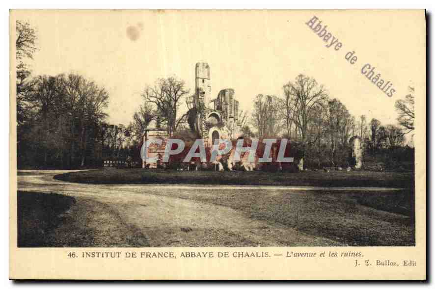 Abbaye de Chaalis — L'avenue et les ruines — J. S. Bulloz, Edit.