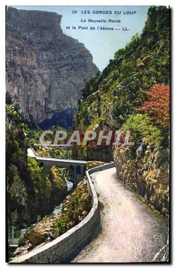 CPA Les gorges du Loup La Nouvelle Route et le Pont de l'Abime 