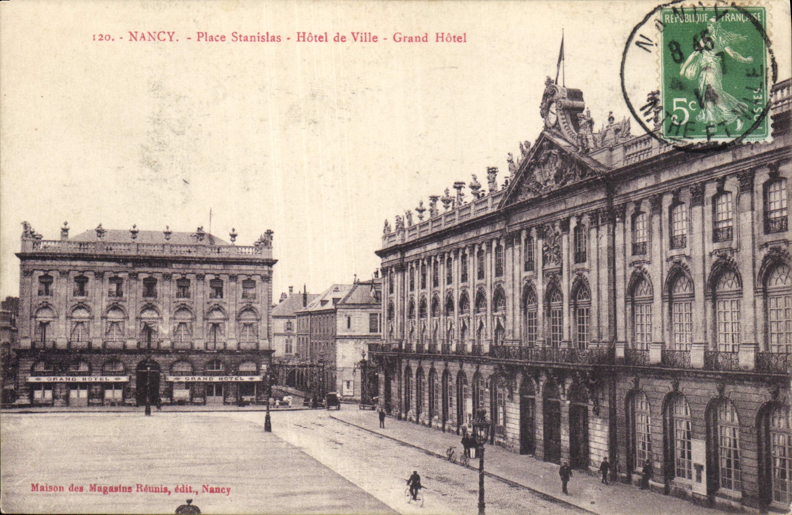 NANCY - Place Stanislas - Rathaus - Grand Hôtel — Maison des Magasins Réunis, Verlag, Nancy