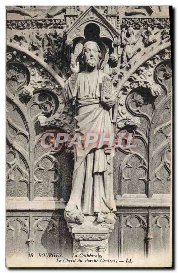 CPA Bourges La Cathedrale Le Christ du Porche Central 