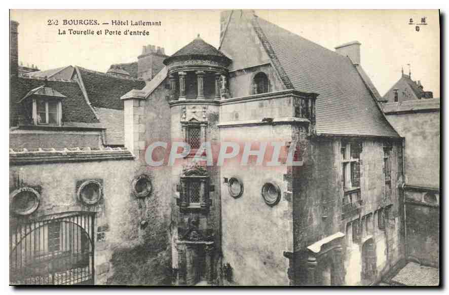 CPA Bourges Hotel Lallemant La Tourelle et d'entree 