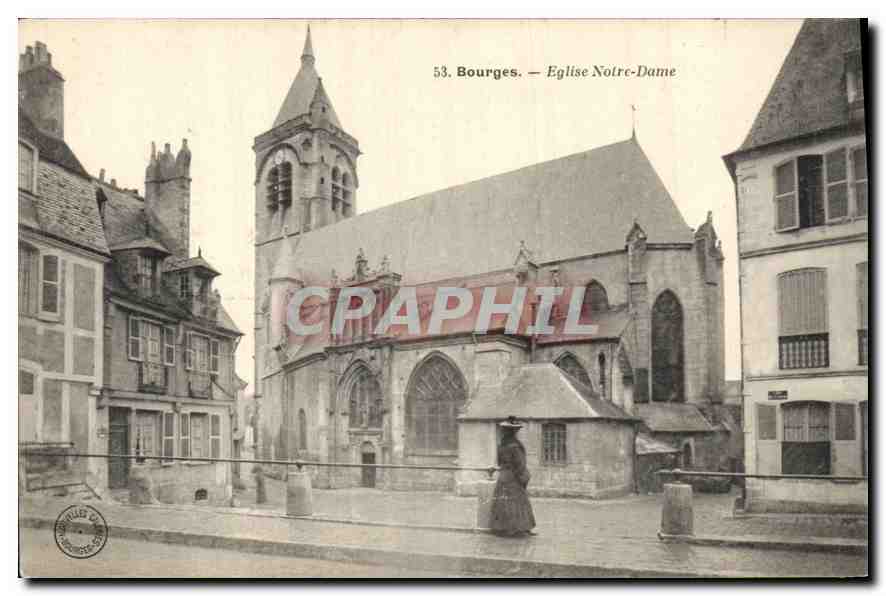 CPA Bourges Eglise Notre Dame 