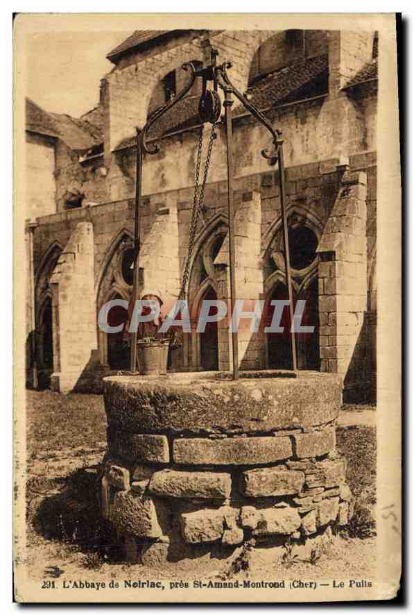 L'Abbaye de Neolriac, près St-Amand-Montrond (Cher) — Le Pultis — n°291